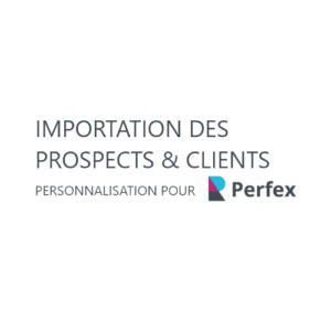 Importation des prospects & clients